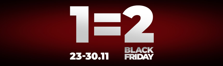 1=2 Black Friday! Купуй один товар і отримуй другий в подарунок! - фото